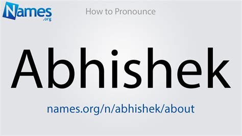 how to pronounce the name abhishek
